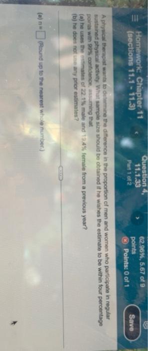 N Homework Chapter 11 Sections 11 1 11 3 Question 4 11 1 33 Part 1 Of 2 A He Uses The Estimates Of 22 1 Male 2