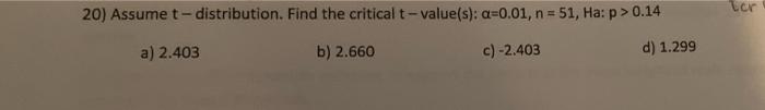 17 Assume Normal Distribution Find The Critical Z Value S A 0 20 Ha A 2 98 A 1 64 B 0 84 C 1 28 D 1 64 18 3