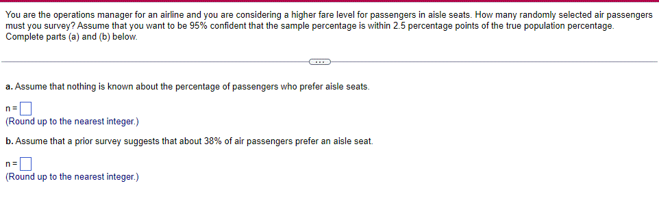You Are The Operations Manager For An Airline And You Are Considering A Higher Fare Level For Passengers In Aisle Seats 1