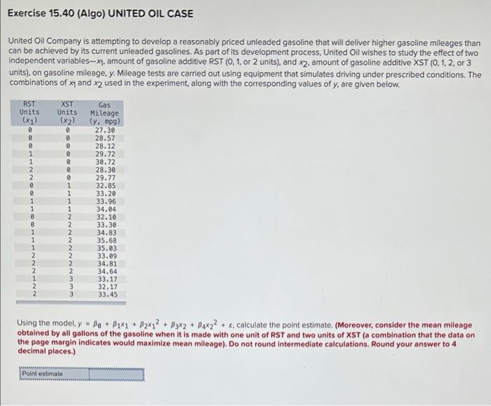 Exercise 15 40 Algo United Oil Case United Oil Company Is Attempting To Develop A Reasonably Priced Unleaded Gasoline 1