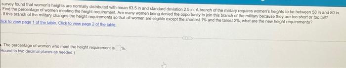Survey Found That Women S Heights Are Normally Distributed With Mean 63 5 In And Standard Deviation 2 5 In A Branch Of 1