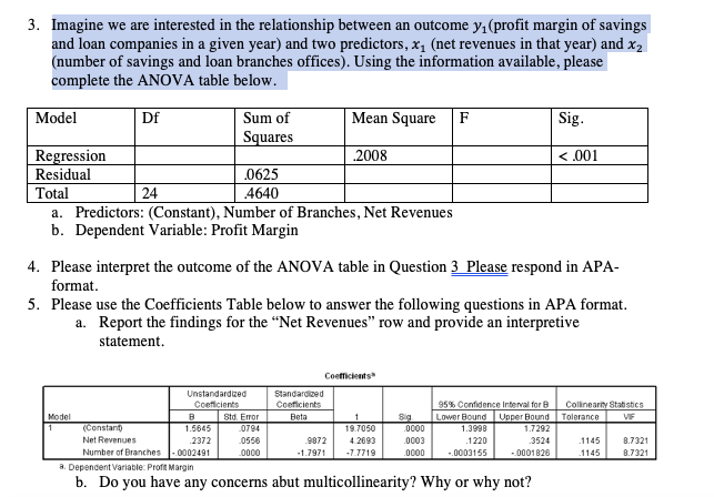 3 Imagine We Are Interested In The Relationship Between An Outcome Y Profit Margin Of Savings And Loan Companies In A 1