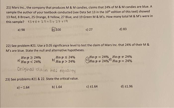 21 Mars Inc The Company That Produces M M Candies Claims That 24 Of M M Candies Are Blue A Sample The Author O 1