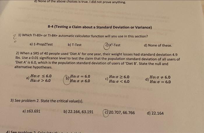 7 See Problems 2 6 Above Did You Prove The Population Standard Deviation Of Diet A To Be 6 07 A In Failing To Rejec 5