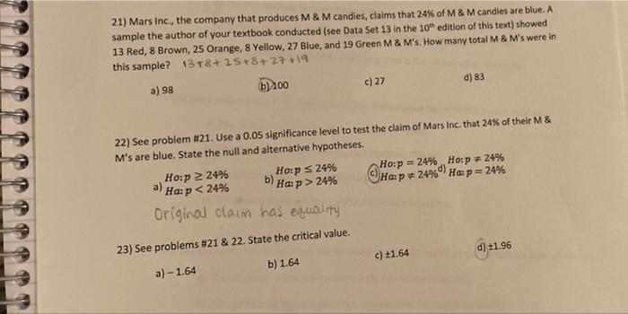 21 Mars Inc The Company That Produces M M Candies Claims That 24 Of M M Candies Are Blue A Sample The Author O 1