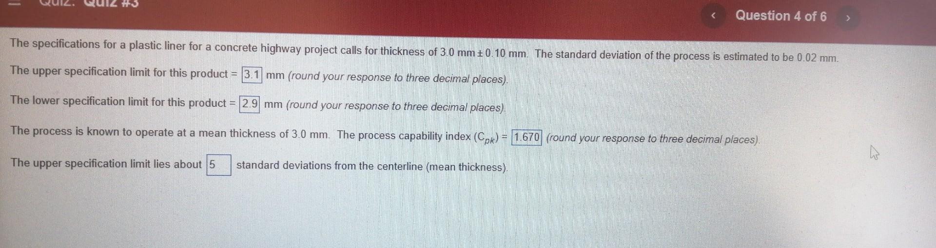 3 Question 4 Of 6 The Specifications For A Plastic Liner For A Concrete Highway Project Calls For Thickness Of 3 0 Mm 1