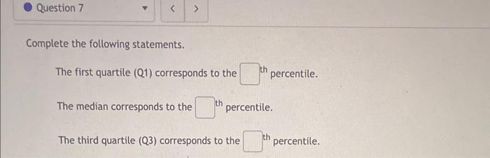 Question 6 X Calculate The 60th Percentile Of The Data Shown 2 3 6 5 9 1 11 1 12 1 17 2 19 9 22 7 23 6 Question 7 2