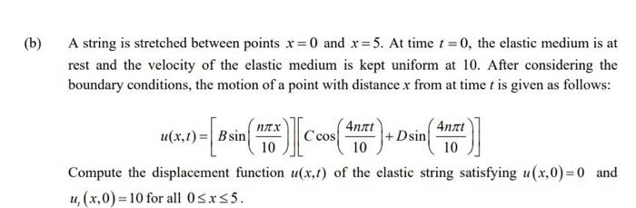 B A String Is Stretched Between Points X 0 And X 5 At Time T 0 The Elastic Medium Is At Rest And The Velocity Of 1