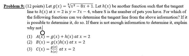 Problem 9 12 Points Let G X X 8x 1 Let H X Be Another Function Such That The Tangent Line To H X At X 1