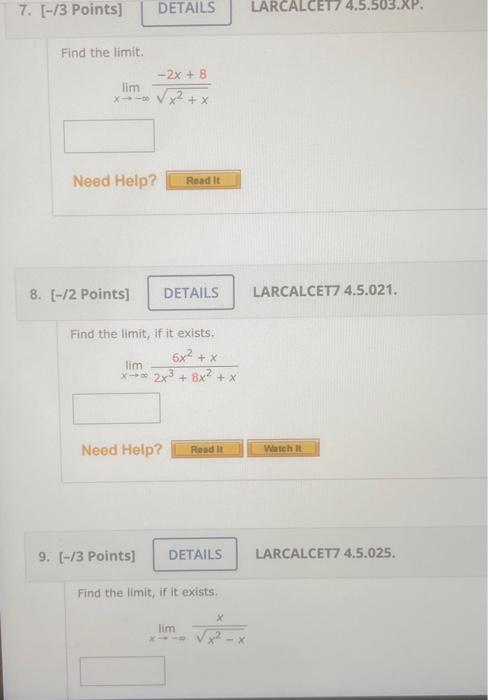 7 3 Points Find The Limit Lim X110 Details 2x 8 X X Need Help 8 2 Points Details Read It Find The Limi 1