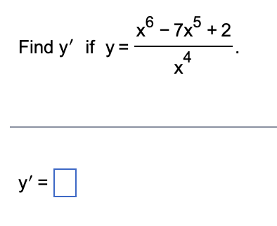Find Y If Y Y X6 7x5 2 4 X 1