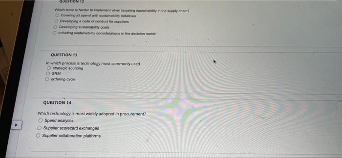 Question 12 Which Is Harder To Implement When Targeting Sustainability In The Supply Chain Cowg A Spend With Sustainabi 1