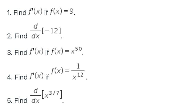 1 Find F X If F X 9 D 2 Find Dx 3 Find F X If F X X50 12 4 Find F X If D 5 Find Dx F X X 7 1