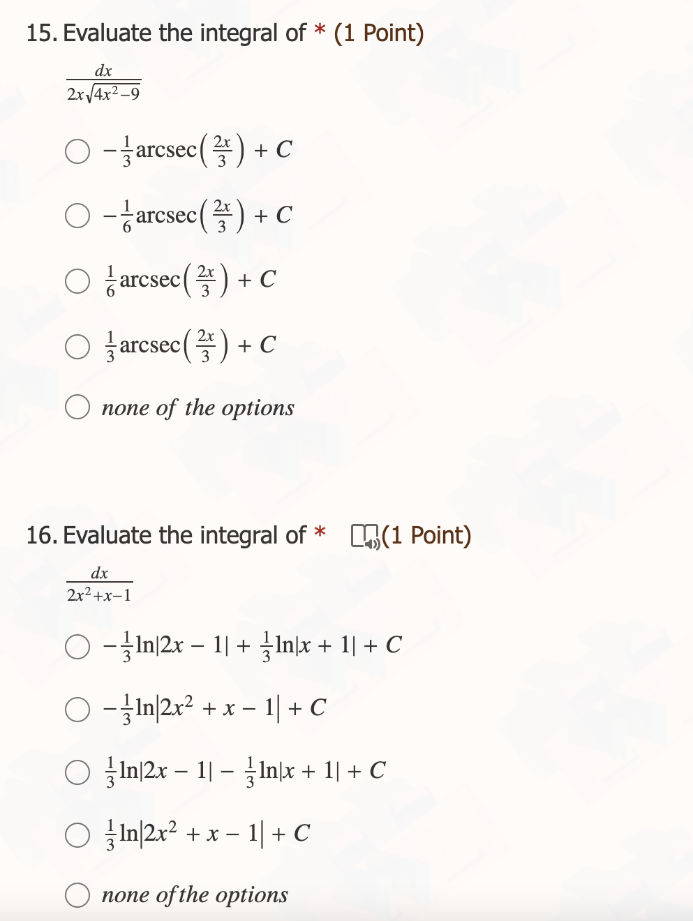 15 Evaluate The Integral Of 1 Point Dx 2x 4x 9 Arcsec 2 C Arcsec C O Arcsec 2 C O Arcsec 1