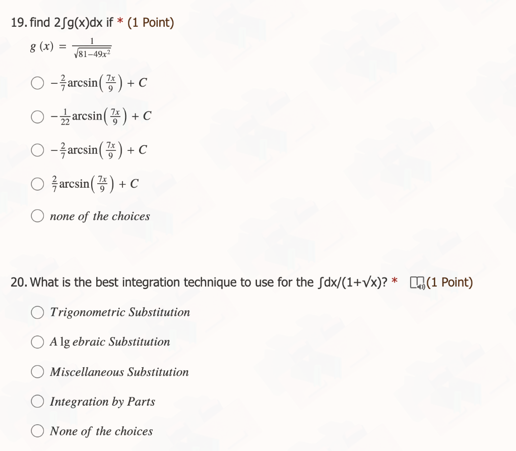 19 Find 25g X Dx If 1 Point G X 1 81 49x Arcsin 7 C Arcsin C Arcsin 7 C Arcsin 7 C 1