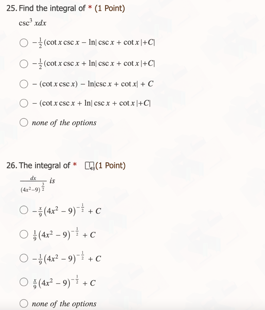 25 Find The Integral Of 1 Point Csc3 Xdx Cot X Csc X In Csc X Cotx C Cotx Csc X In Csc X Cot X C 1