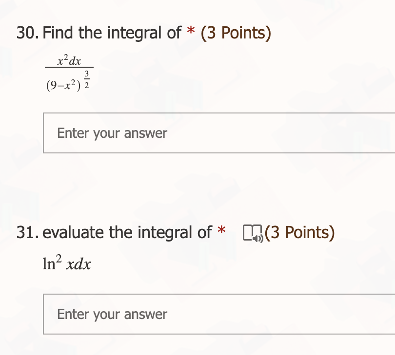 30 Find The Integral Of 3 Points X Dx 3 9 X 2 Enter Your Answer 31 Evaluate The Integral Of 3 Points Ln Xd 1