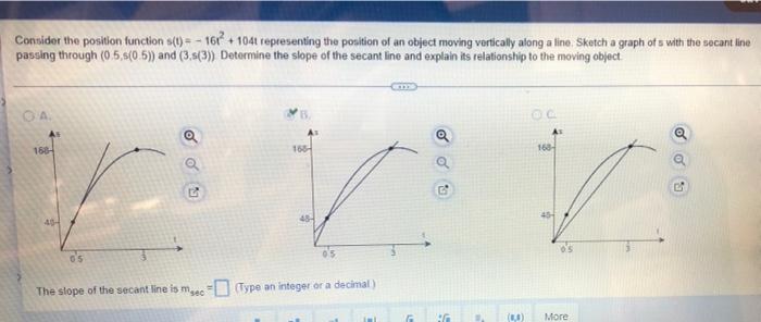 Consider The Position Function S T 161 104t Representing The Position Of An Object Moving Vertically Along A Line Sk 1