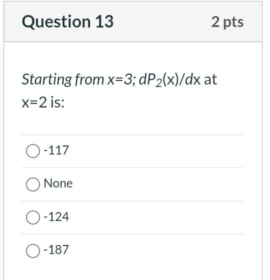 Question 11 1 Pts Given 1 X4 23 Sin 12 Defined Over The Interval 0 6 Where H 1 Use Divided Difference Interpolatio 3