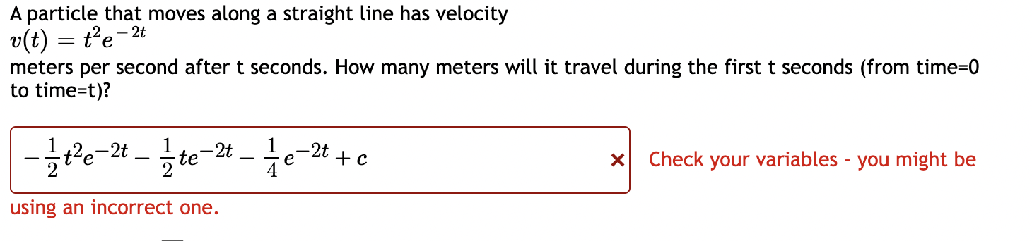 A Particle That Moves Along A Straight Line Has Velocity 2t V T T E Meters Per Second After T Seconds How Many Me 1
