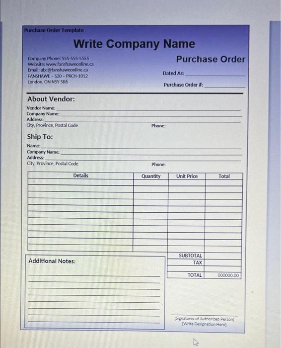 Purchase Order Template Write Company Name Company Phone 555 555 5555 Purchase Order Website Www Fanshaweonline A Emai 1
