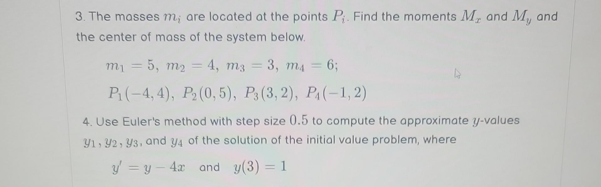 3 The Masses M Are Located At The Points P Find The Moments Mr And My And The Center Of Mass Of The System Below M 1