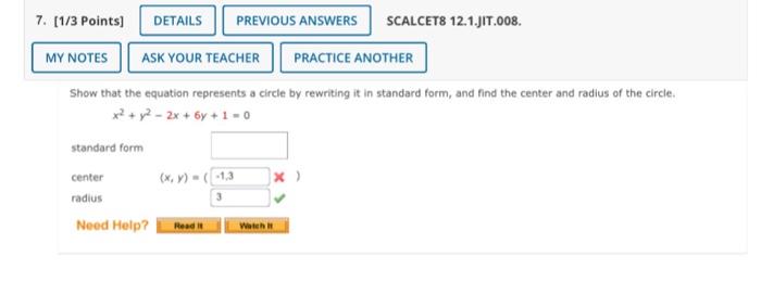 Details Previous Answers Scalcet8 12 1 Jit 008 Ask Your Teacher Practice Another Show That The Equation Represents A Ci 1