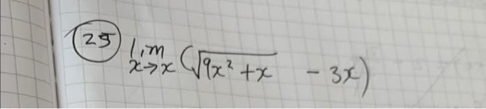 25 Lim Xzx Qqxz X 3x 1