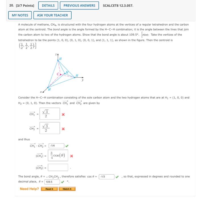20 3 7 Points My Notes Details Ask Your Teacher A Molecule Of Methane Ch4 Is Structured With The Four Hydrogen Atom 1