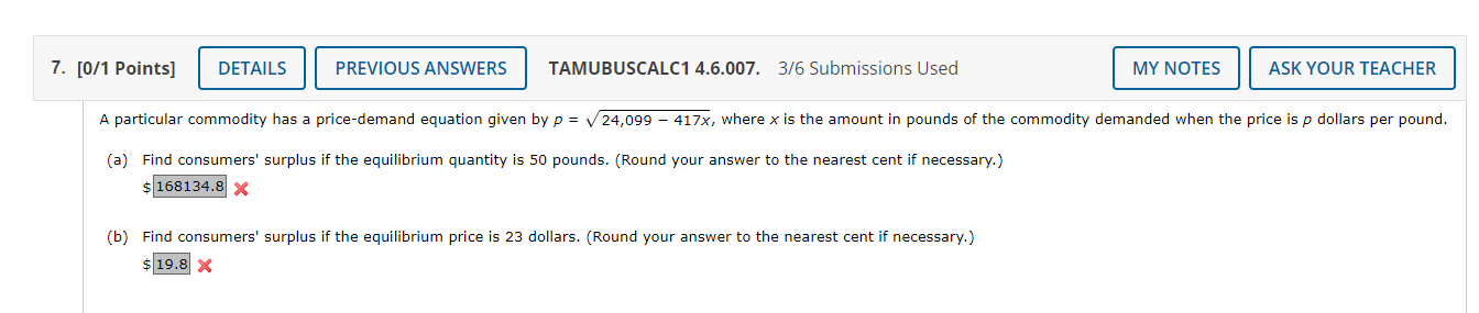 7 0 1 Points Details Previous Answers Tamubuscalc1 4 6 007 3 6 Submissions Used My Notes B Find Consumers Surplus 1