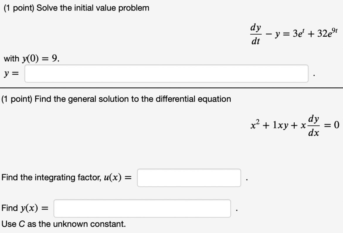 1 Point Solve The Initial Value Problem With Y 0 9 Y 1 Point Find The General Solution To The Differential Equ 1