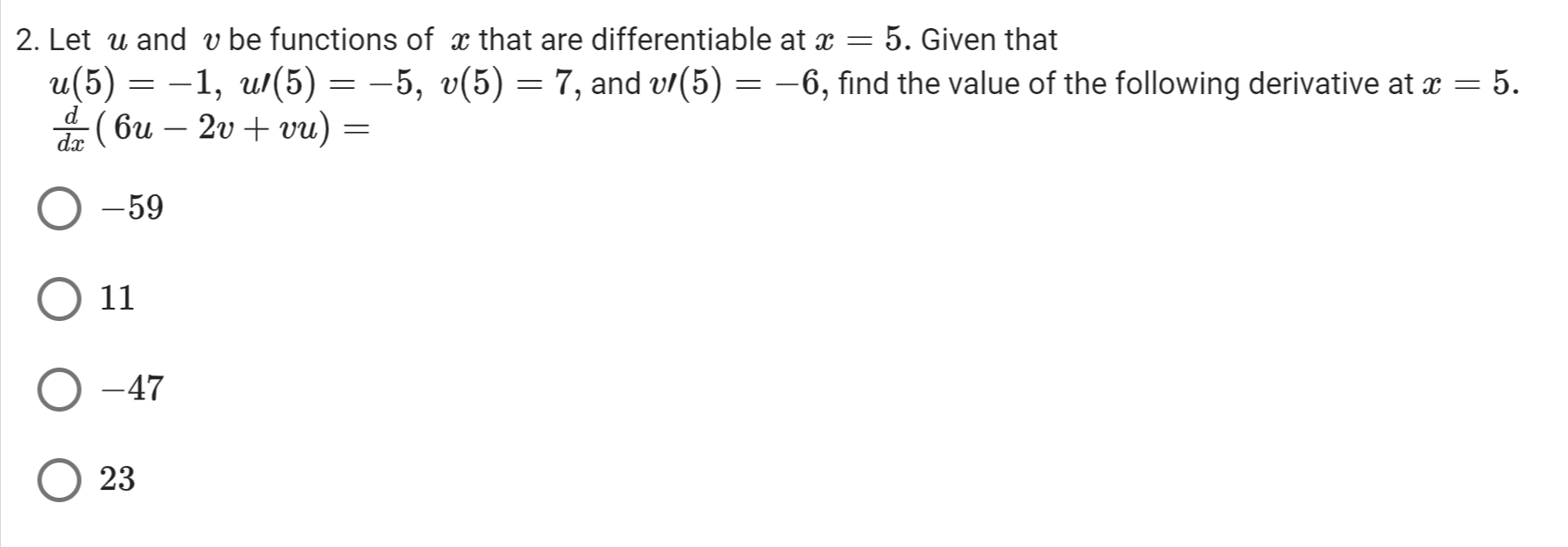 2 Let U And V Be Functions Of I That Are Differentiable At X 5 Given That U 5 1 U 5 5 V 5 7 And V 5 1