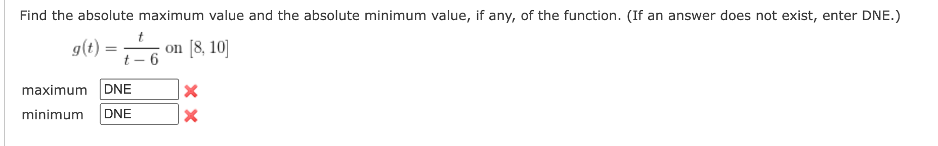 Find The Absolute Maximum Value And The Absolute Minimum Value If Any Of The Function If An Answer Does Not Exist E 1