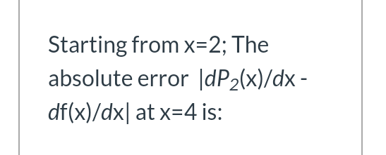 T Given F X X4 23 Sin 12 Defined Over The Interval O 6 Where H 1 Use N G F Interpolation To Solve Question 4