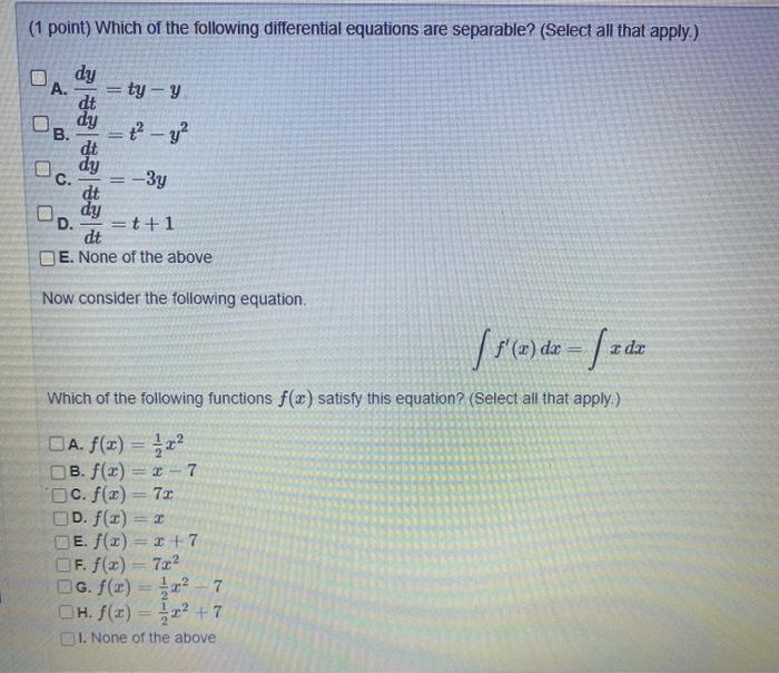 1 Point Check All That Apply To The Differential Equation P 2p 0 Da Ode B Pde C First Order D Second Order E 2