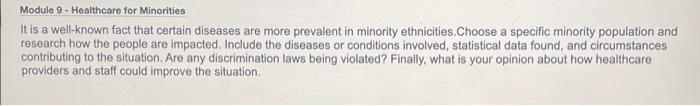 Module 9 Healthcare For Minorities It Is A Well Known Fact That Certain Diseases Are More Prevalent In Minority Ethnic 1