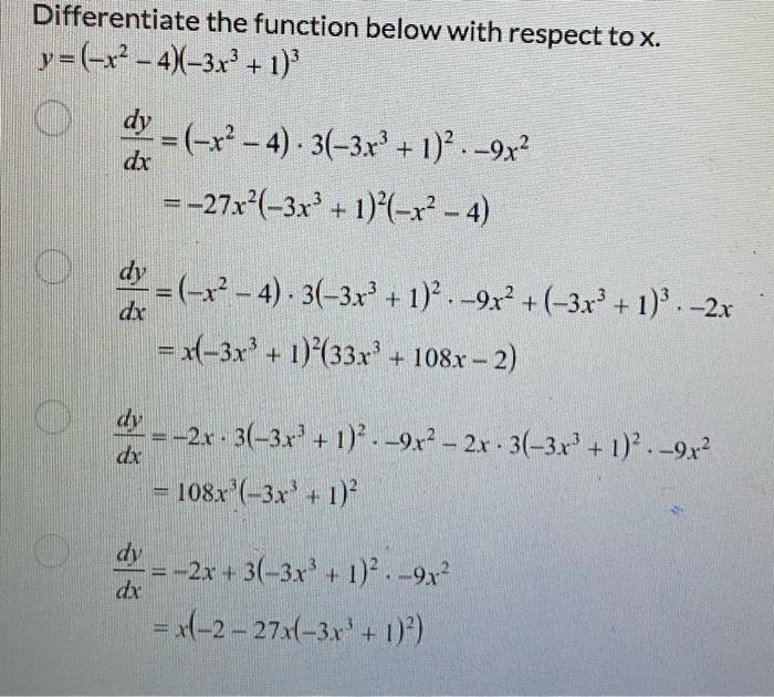 Differentiate The Function Below With Respect To X Y X 4 3x 1 O O Dy X 4 3 3x 1 9x 1 1