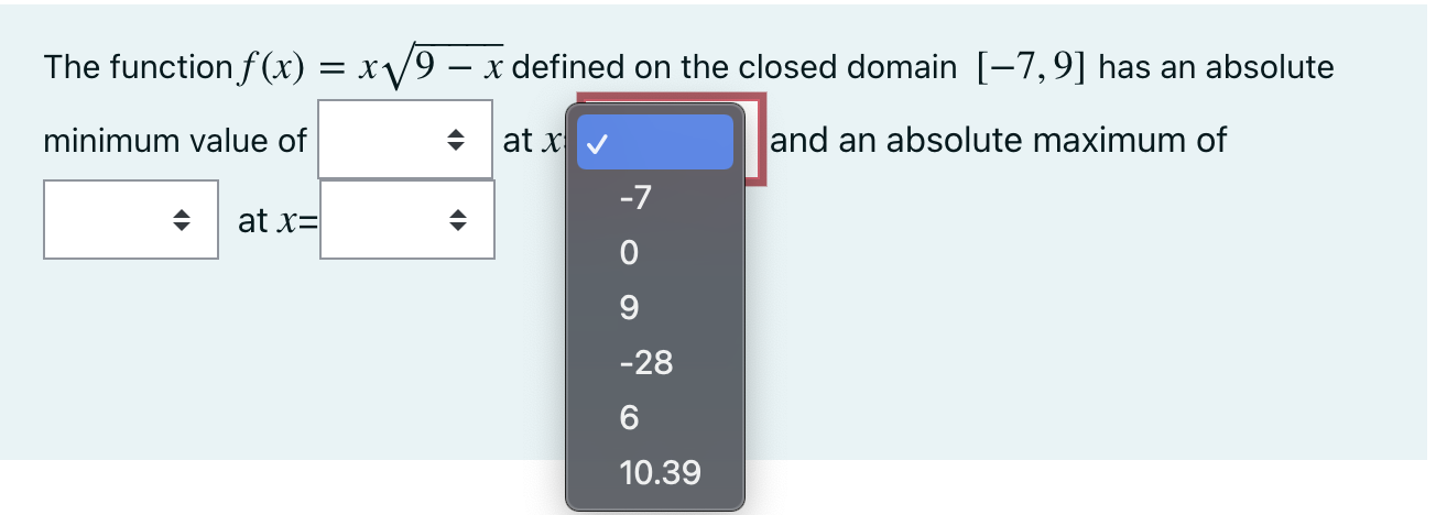 The Function F X X 9 Minimum Value Of At X X Defined On The Closed Domain 7 9 Has An Absolute And An Absolu 1