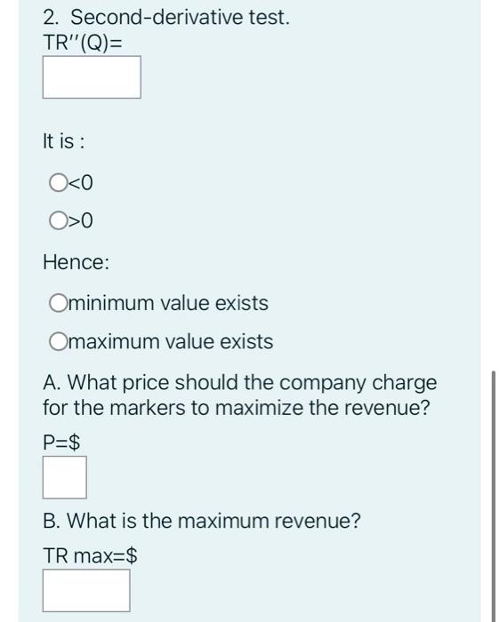 An Office Supply Company Sells Q Permanent Markers Per Year At P Per Marker The Price Demand Equation For These Marker 2