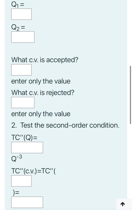 Minimize The Cost Given By Tc Q 4000000 Q The Number Of Dvd S When 1 Q 20000 1 Find The Critical Values S That Mini 2
