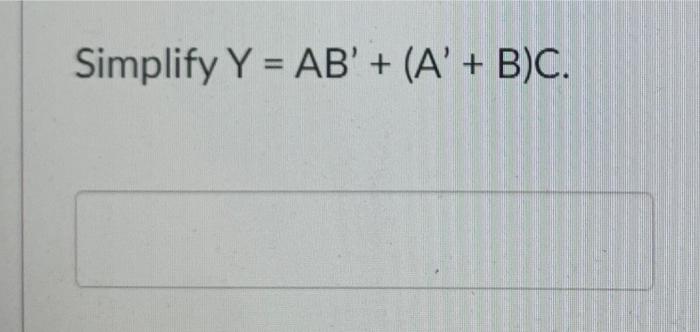 Simplify Y Ab A B C 1
