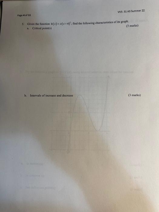 Page 4 Of 11 Vvs 31 A3 Summer 22 5 Given The Function X X X 4 Find The Following Characteristics Of Its Graph A 1