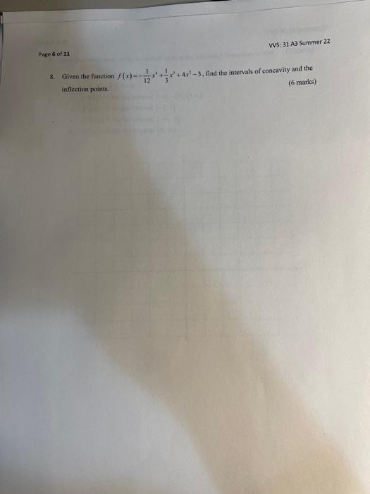Page 6 Of 11 8 Given The Function Inflection Points Vvs 31 A3 Summer 22 F X 4x 3 Find The Intervals Of Concav 1
