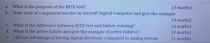 A What Is The Purpose Of The Bite Test 3 Marks B State Each Of Component Involve In Aircraft Digital Computer And G 1