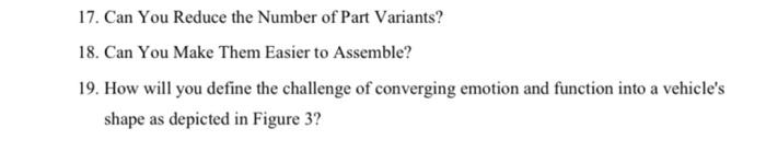 17 Can You Reduce The Number Of Part Variants 18 Can You Make Them Easier To Assemble 19 How Will You Define The Ch 1