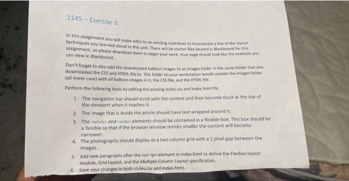 1145 Exercise 6 In This Assignment You Will Make Edits To An Existing Stylesheet To Incorporate A Few Of The Artis Tech 1