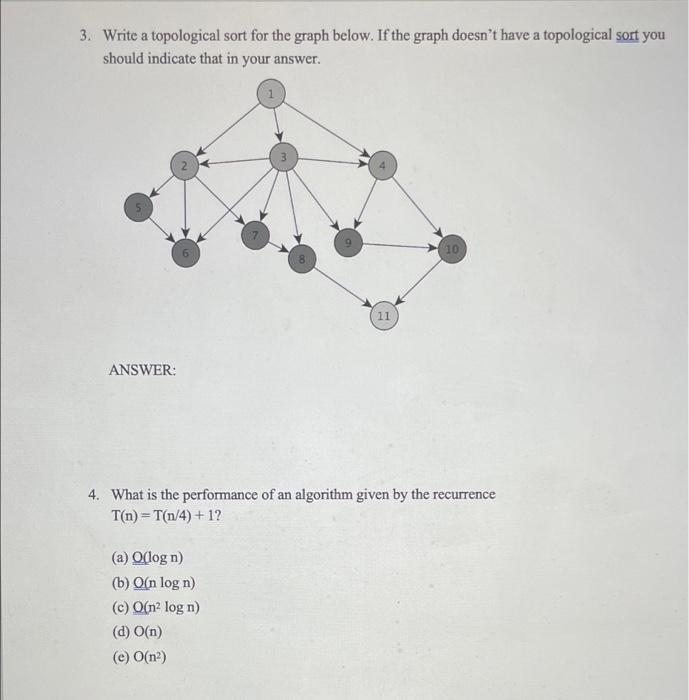 3 Write A Topological Sort For The Graph Below If The Graph Doesn T Have A Topological Sort You Should Indicate That I 1