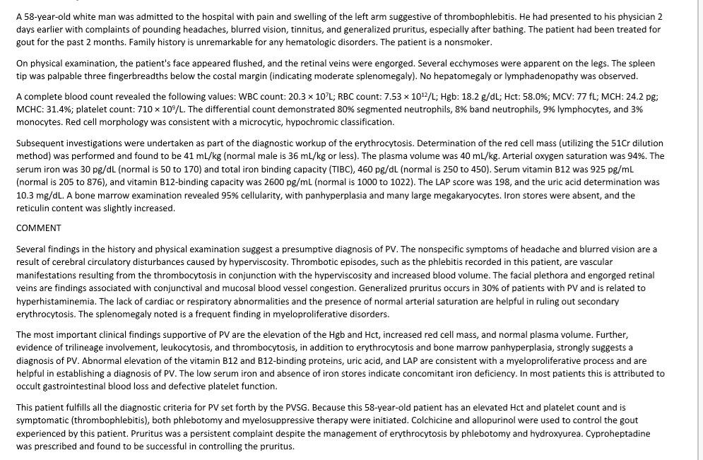 A 58 Year Old White Man Was Admitted To The Hospital With Pain And Swelling Of The Left Arm Suggestive Of Thrombophlebit 1