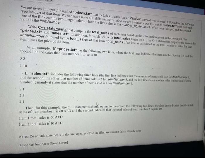 We Are Given An Input File Named Prices Txt That Includes In Each Line An Itemnumber Of Type Integer Followed By The 1