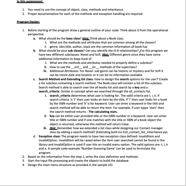 In This Assignment 1 You Need To Use The Concept Of Object Class Methods And Inheritance 2 Proper Documentation Fo 1